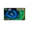 65 Inch TCL C855 TV Mini LED 4k Smart Google Premium TV